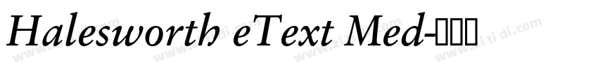 Halesworth eText Med字体转换